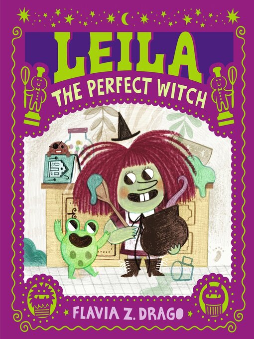 Title details for Leila, the Perfect Witch by Flavia Z. Drago - Available